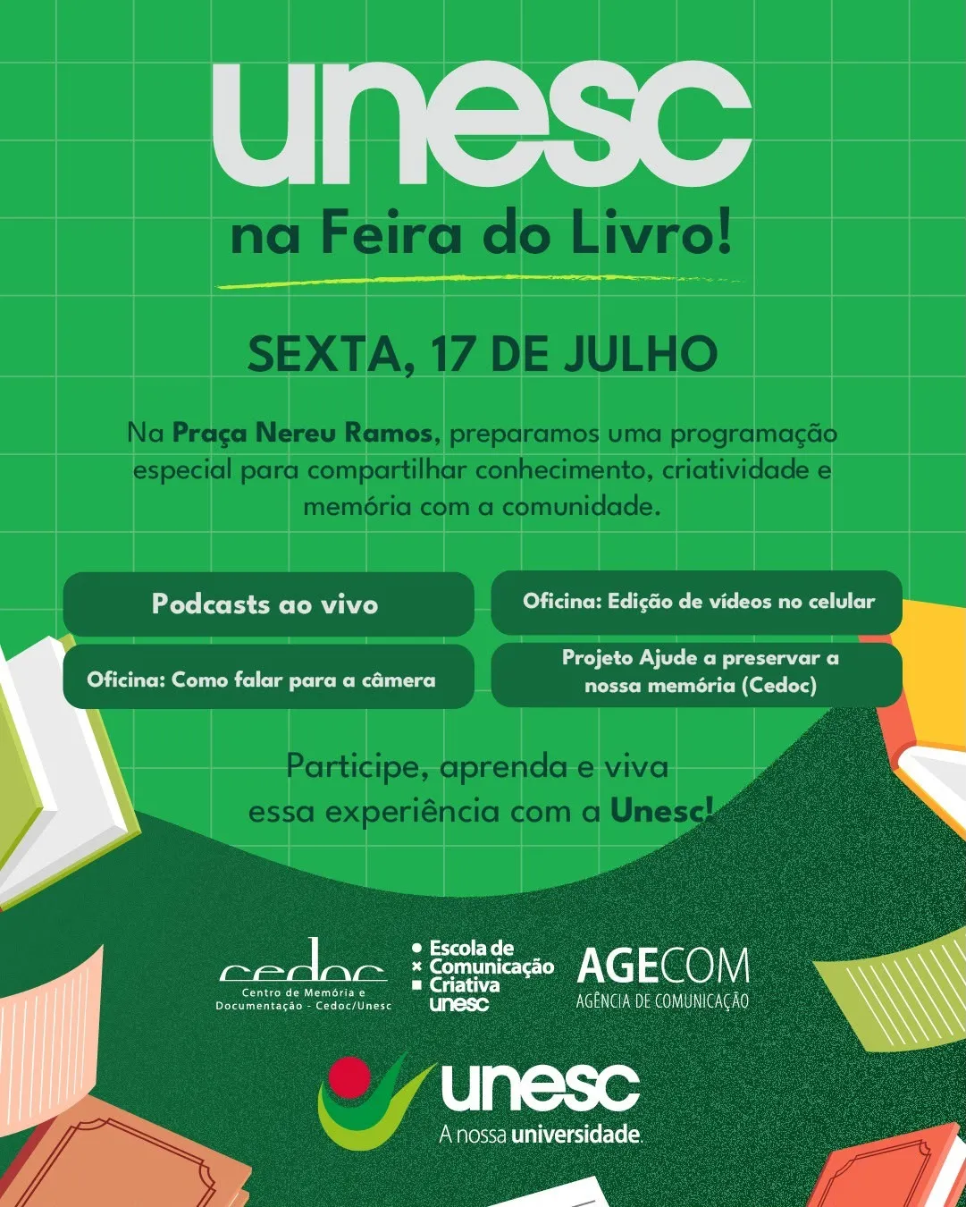Unesc leva ampla programação para a Feira do Livro